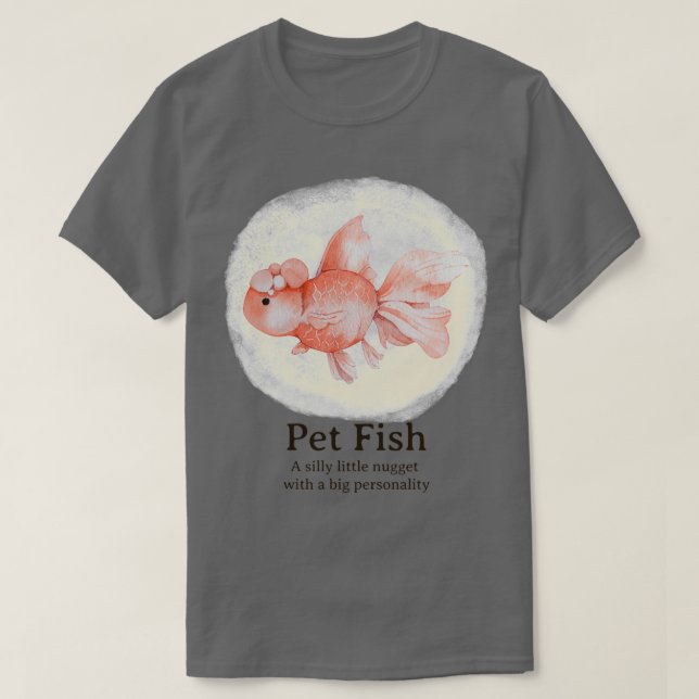Pet Fish T-Shirt (Design Front)
