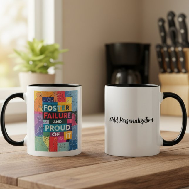 Pet Foster Fail Humor Dog Mom Two-Tone Coffee Mug (Personalized Animal Foster supporter coffee mug)