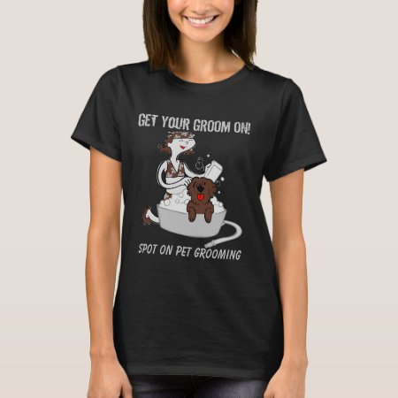 Pet Groomer Apparel In Brown With Humor T-shirt
