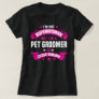 Pet Groomer T-Shirt