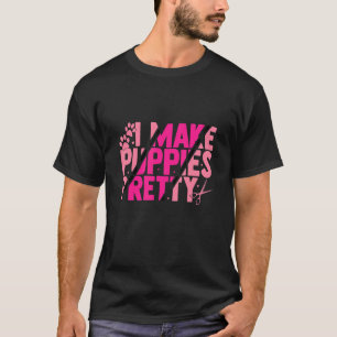 Pet Grooming Designs for Dog Groomer and Pet Groom T-Shirt