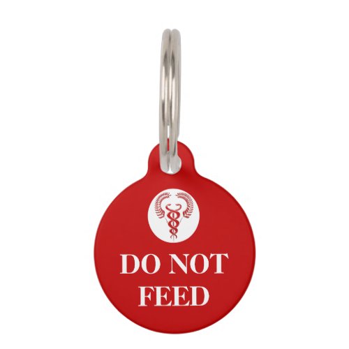 Pet health warning _ do not feed caduceus pet ID tag