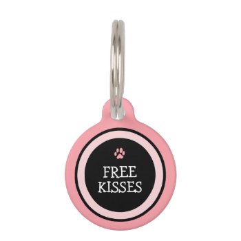 Pet Id Tag - Pink & Black - Free Kisses by juliea2010 at Zazzle