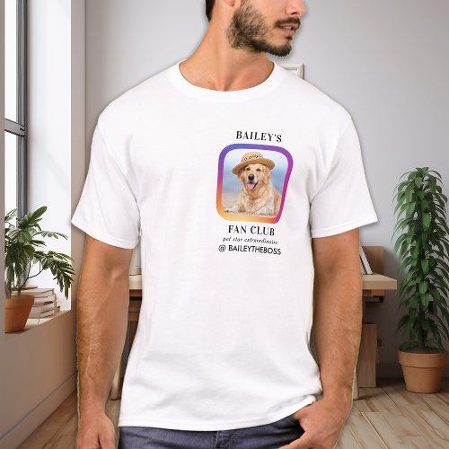 Pet Influencer Fan Club Instagram Custom Photo T_Shirt