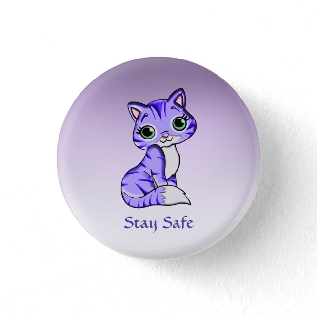 Pet Kitty Cat Reminds Us to Stay Safe Button