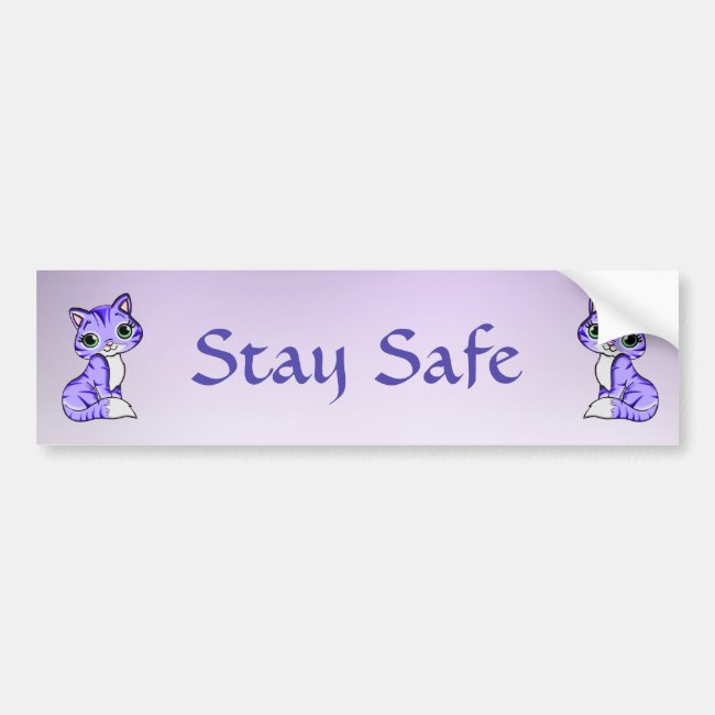 Pet Kitty Cats Say Stay Safe Bumper Sticker