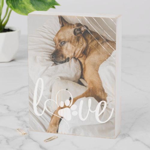 Pet Life Love  Paw Print Heart Script Quote Photo Wooden Box Sign