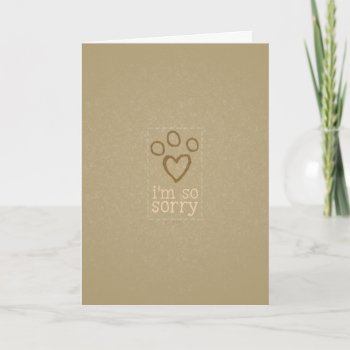 Pet Loss Sympathy From Single Neutral Card by offleashart at Zazzle