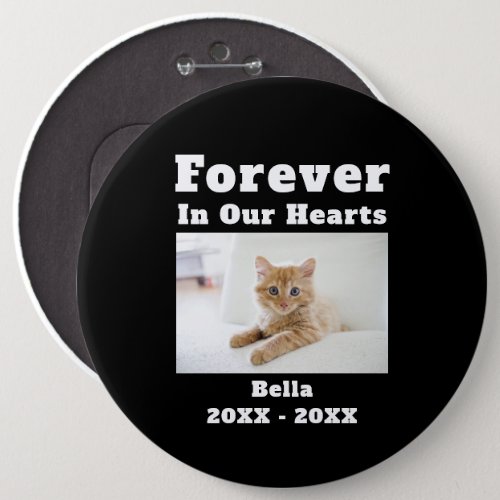 Pet Loss Sympathy Memorial Forever In Our Hearts Button