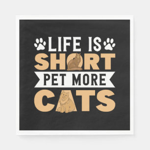 Pet Lover Cat Lover Cats Napkins