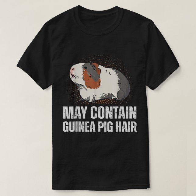Pet Lover Cute Furry Potato May Contain Guinea Pig T-Shirt (Design Front)