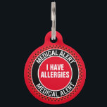 Pet Medical Alert Custom Concern First Responder Pet ID Tag<br><div class="desc">Customizable with your pets medical concern and human contact info,  this pet medical alert id tag will give you peace of mind in the event of an emergency. Fire and rescue responders will know what your pets medical concern is. This is a must have for any pet owner.</div>