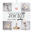 Pet Memorial Favorite Hello Quote Keepsake