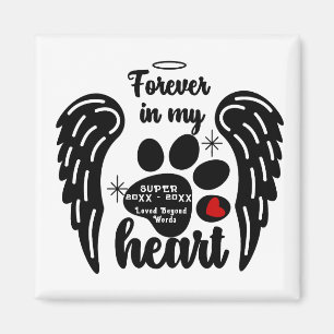 Pet Memorial Forever in my Heart Pet Remembrance Magnet
