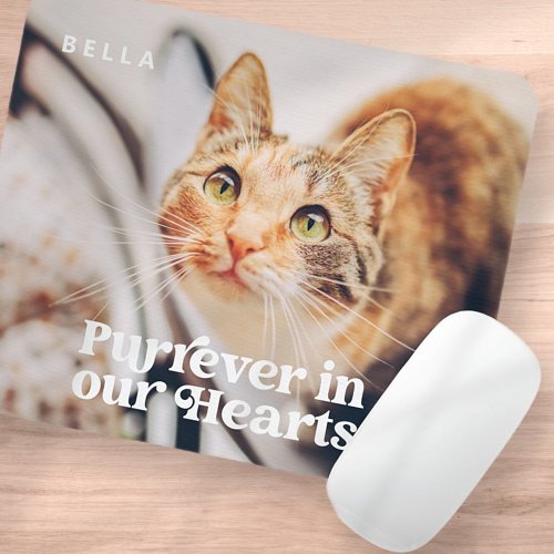 Pet Memorial Forever in our Hearts Simple Photo Mouse Pad