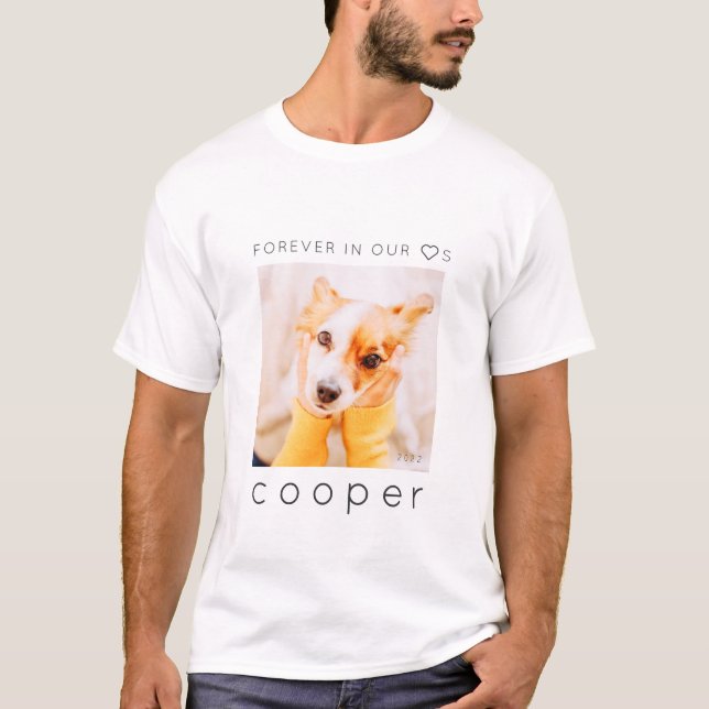 Pet Memorial Forever in our Hearts Simple Photo T-Shirt (Front)