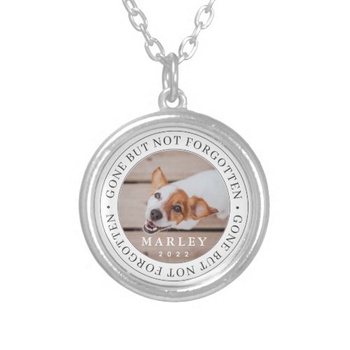 Pet Memorial Gone But Not Forgotten Modern Photo Silver Plated Necklace
