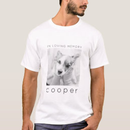 Pet Memorial In Loving Memory Modern Chic Photo T-Shirt