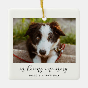 Pet Memorial In loving memory photo Ceramic Ornament
