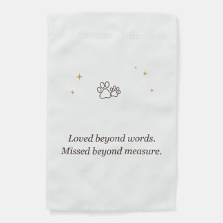 Pet Memorial Loved Beyond Words Missed Beyond Meas Garden Flag