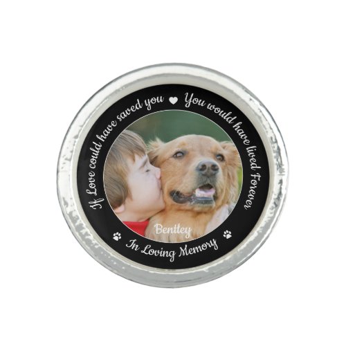 Pet Memorial Pet Loss Keepsake Custom Dog Photo  Ring - Honor your best friend with a custom photo pet memorial ring  . This unique pet memorial ring is the perfect gift for yourself, family or friends to pay tribute to your loved one. This dog memorial ring features a simple black and white design with decorative script.
Quote "If Love could have saved you, you would have lived Forever ~ In Loving Memory".
Customize with favorite dog, cat animal photo, name. 
COPYRIGHT © 2020 Judy Burrows, Black Dog Art - All Rights Reserved. Pet Memorial Pet Loss Keepsake Custom Dog Photo Ring