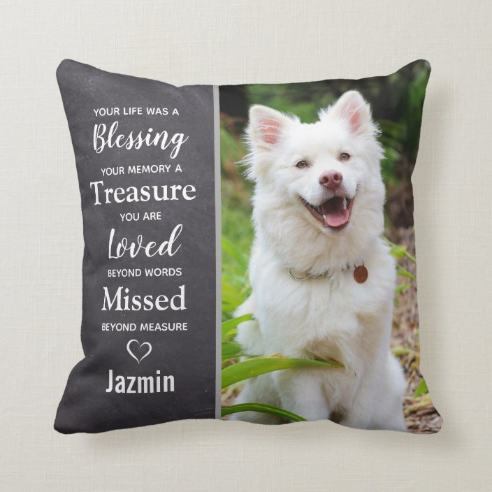 Pet Memorial Pet Photo Sympathy Gift Pet Loss Throw Pillow
