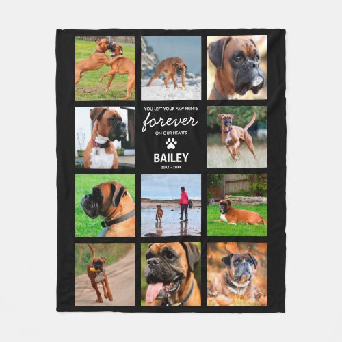 Pet Memorial Photo Collage Fleece Blanket - Personalized pet memorial fleecy blanket featuring a stylish black background that can be changed to any color, 11 pictures of your cat, dog or other animal, the words "you left your paw prints forever on our hearts", their name, and the dates.