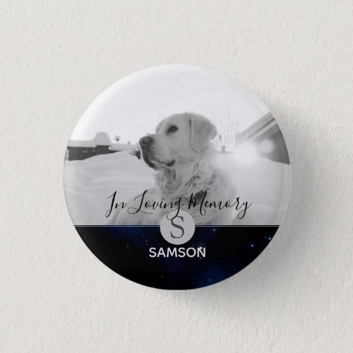Pet Memorial PHOTO _ In Loving Memory Personalized Button