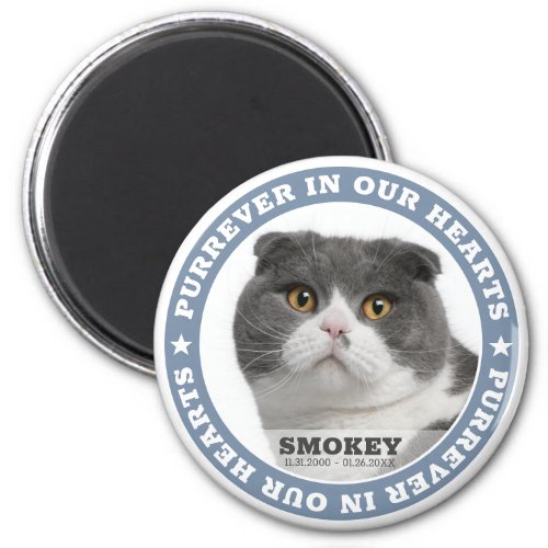 Pet Memorial Purrever in our Hearts Photo Keepsake Magnet