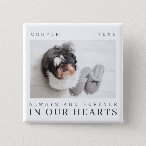 Pet Memorial Quote Simple Modern Chic Photo Button