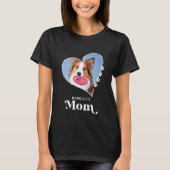 Pet Mom Custom Photo Heart Paw Prints Dog Lover T-Shirt (Front)