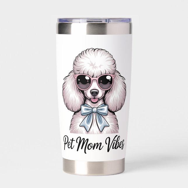 Pet Mom Vibes Poodle Dog Sunglasses Pink Gift Insulated Tumbler (Front)