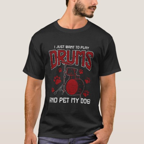 Pet My Dog Drumsticks Drummer Gift Idea Drums T_Shirt