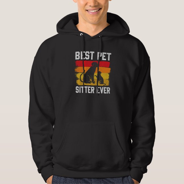 Pet Owner Animal Lover Best Pet Sitter Ever Premiu Hoodie (Front)