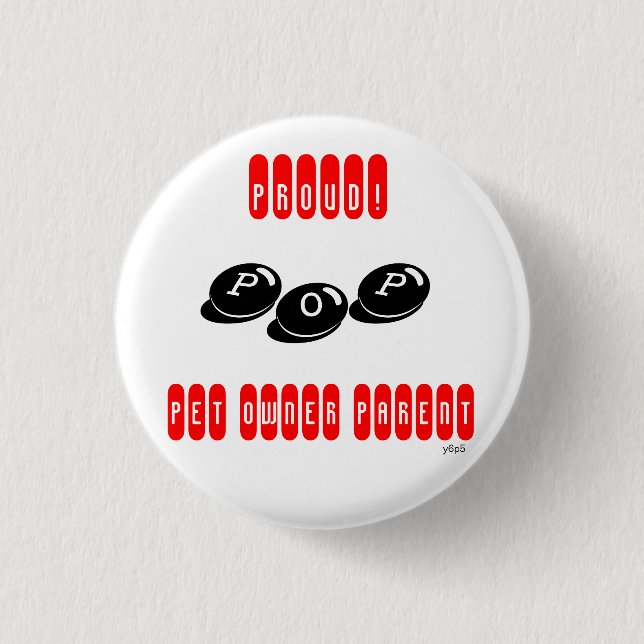 Pet Owner Parent (POP) pride buttons! Button (Front)