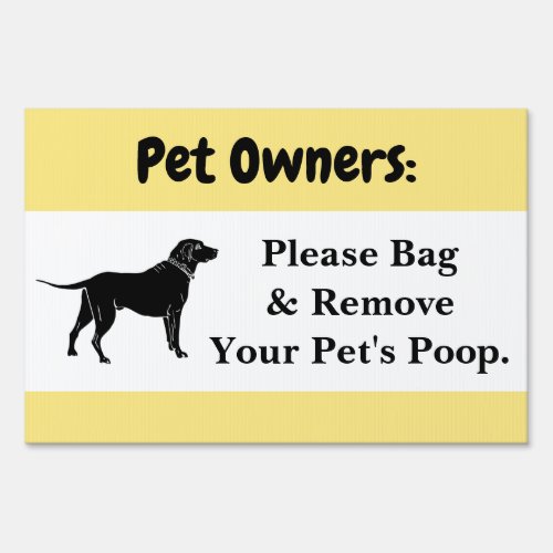Pet Owners Bag  Remove Dog Poop Lawn Clean Up Sign