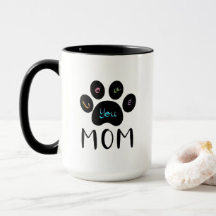 Pet Paw Dog Cat Love you MOM Coffee Mug