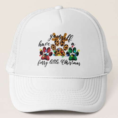 Pet Paws Have Yourself A Furry Little Christmas Trucker Hat