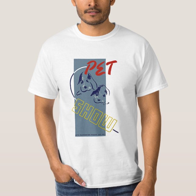 Pet Show T-Shirt (Front)