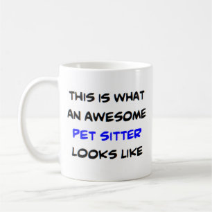 pet sitter, awesome coffee mug