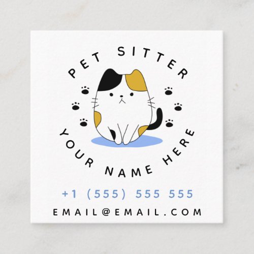 Pet Sitter Walker Cute Adorable Cat Animal Hotel   Square Business Card