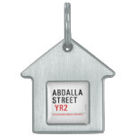 Abdalla  street   Pet Tags