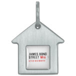JAMES BOND STREET  Pet Tags