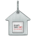 Dean's yard  Pet Tags