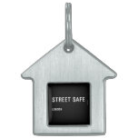 Street Safe  Pet Tags