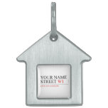 Your Name Street  Pet Tags
