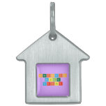 Periodic
 Table
 Writer  Pet Tags