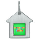 Periodic
 Table
 Writer  Pet Tags