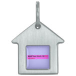 Martina Road #10  Pet Tags