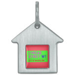 lyricas Street  Pet Tags